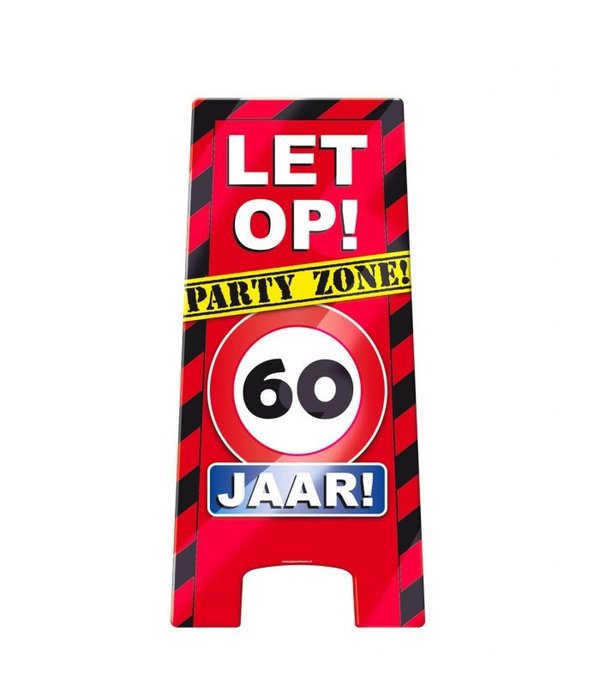 Let Op bord party zone 60 jaar