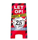 Waarschuwingsbord 25 jaar getrouwd