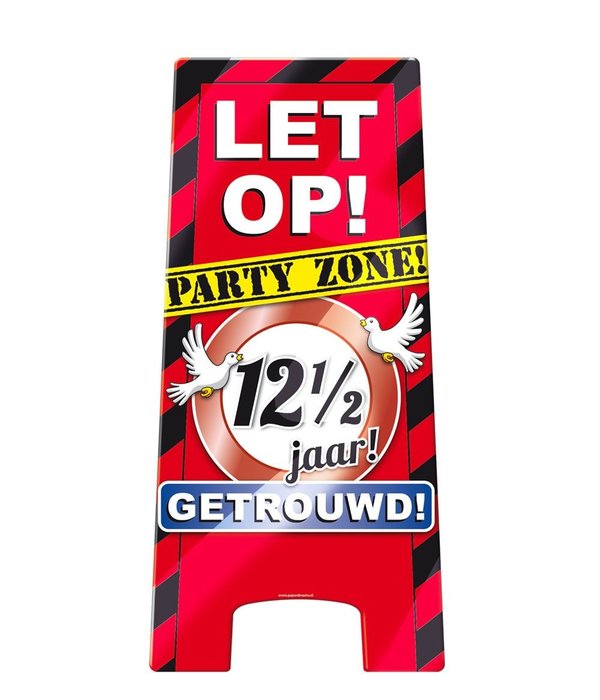 Waarschuwingsbord 12,5 Jaar Getrouwd