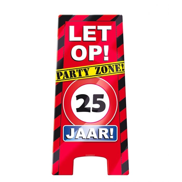 Attentiebord Party Zone 25 Jaar