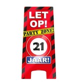 Attentiebord Party Zone 21 Jaar
