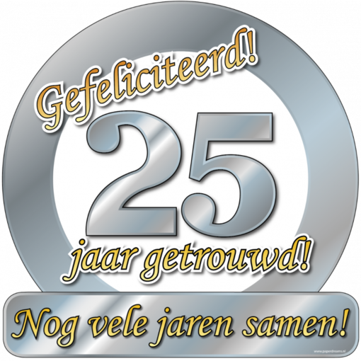 Huldeschild 25 Jaar Getrouwd