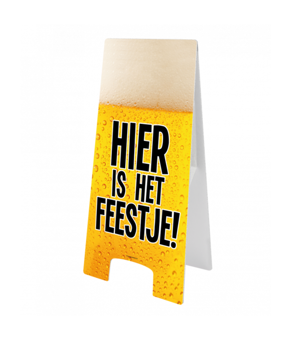 Waarschuwingsbord Hier is het Feestje
