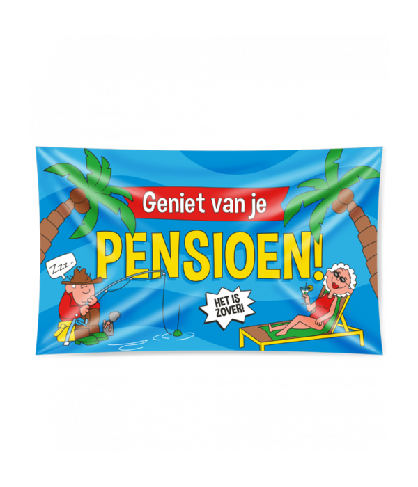 Gevelvlag 'Geniet Van Je Pensioen' - 90x150cm