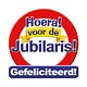 Huldeschild Hoera voor de Jubilaris