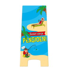 Waarschuwingsbord Geniet Van Je Pensioen