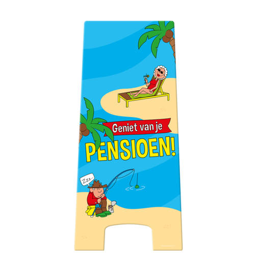 Waarschuwingsbord Geniet Van Je Pensioen