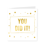Geslaagd Wenskaart You Did It