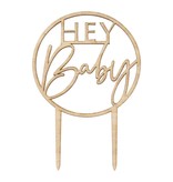 Houten Taarttopper ''Hey Baby''