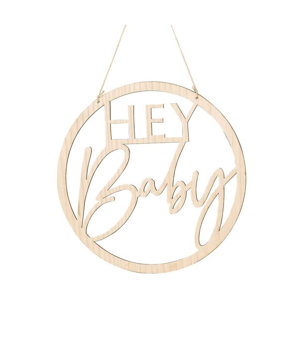 Houten Hanger Geboorte ''Hey Baby''