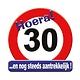 Huldeschild Hoera 30 Jaar