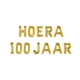 Set Folie Ballonnen - Hoera 100 Jaar Goud