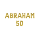 Set Folie Ballonnen - Abraham 50 Goud