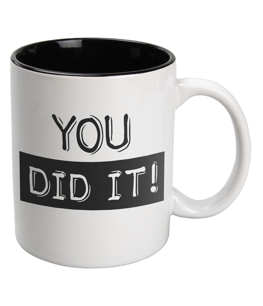 Mok &apos;You Did It!&apos; Zwart Wit afbeelding