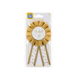 'I Did It' Rozet Goud/Wit