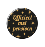 Classy Button 'Officieel Met Pensioen'