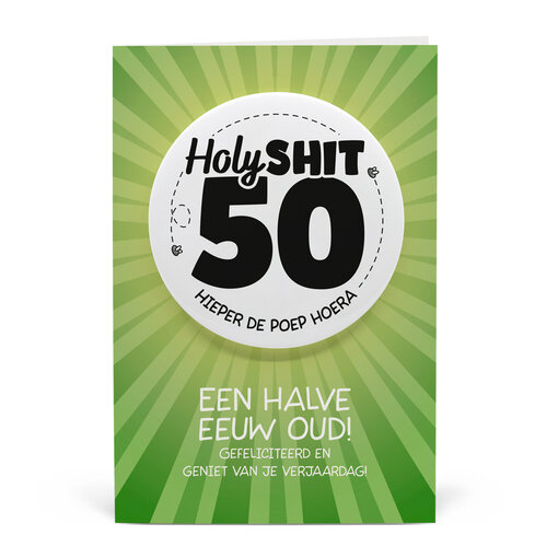 Button Verjaardag Kaart Holy Shit 50 Jaar