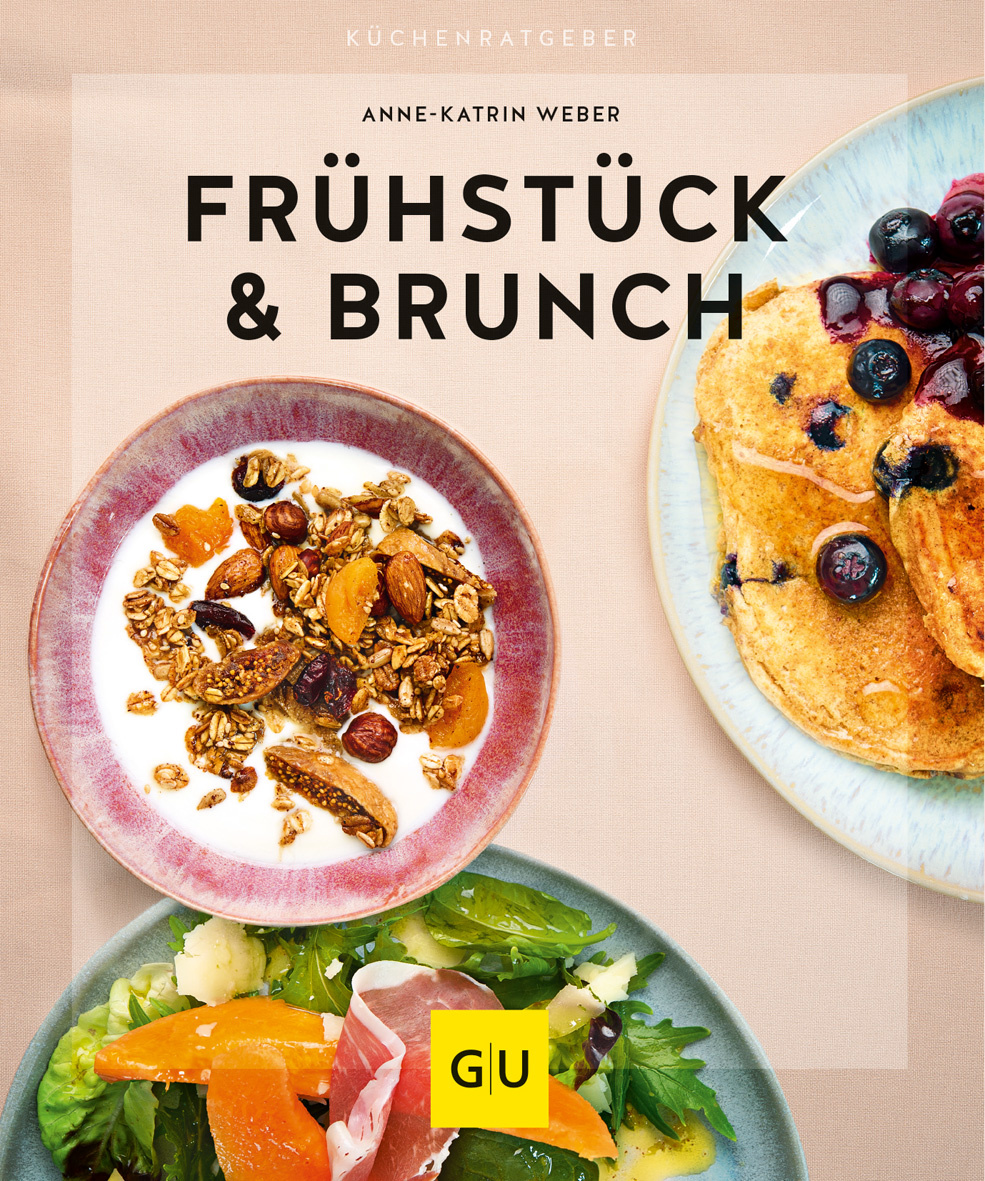 FRÜHSTÜCK & BRUNCH - Anne-Katrin Weber