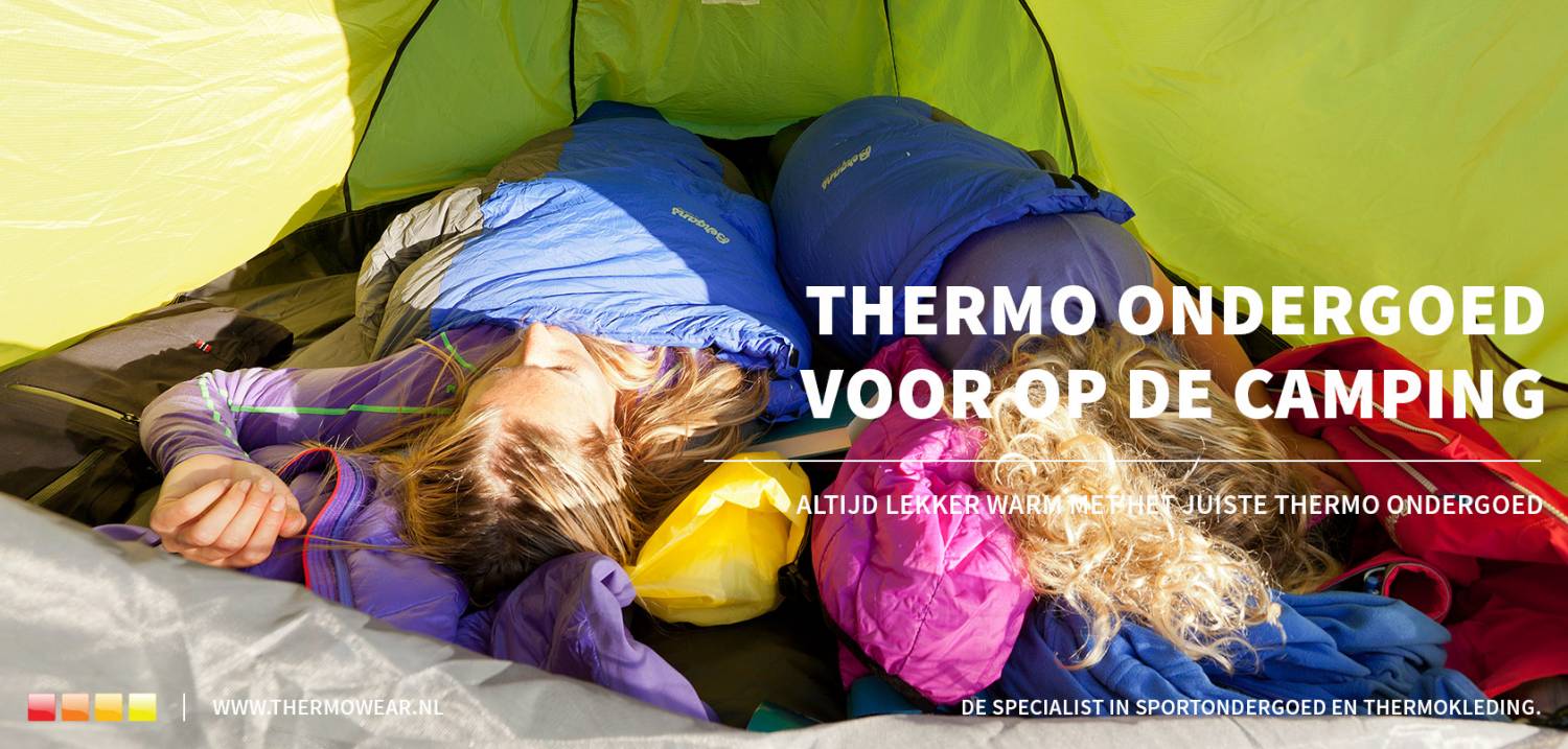 Thermo ondergoed op de camping