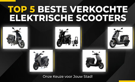 Best verkochte elektrische scooter 2025 & 2026 – Top 5 voor woon-werkverkeer
