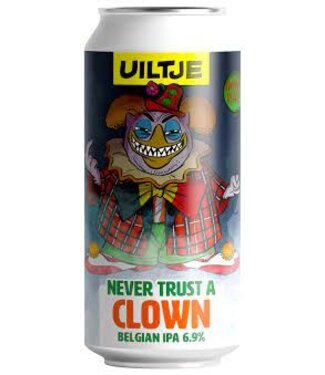 Uiltje Brewing co. Never Trust A Clown