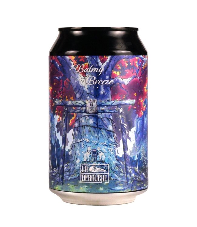 La Débauche - Balmy Breeze
