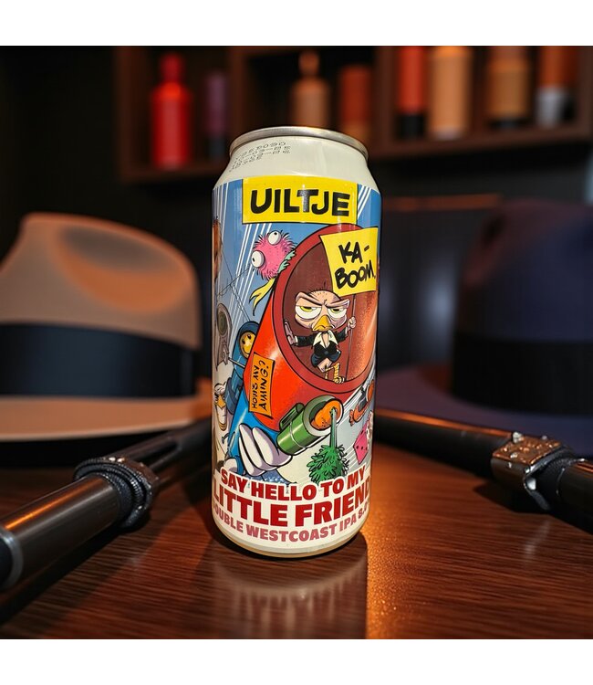 Uiltje Brewing co. Say Hello To My Friend