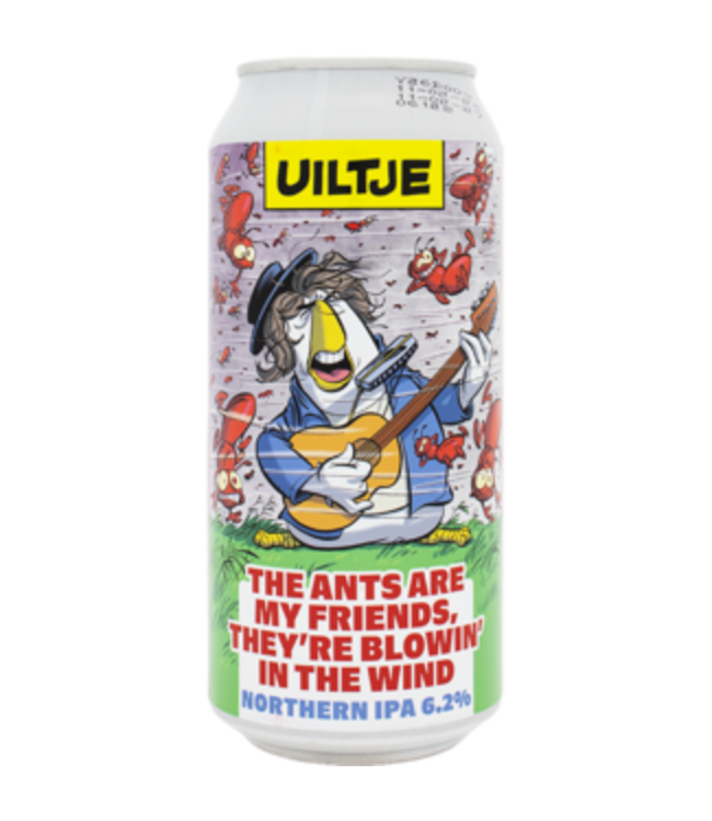 Uiltje Brewing co. The Ants Are My Friends, they're Blowing in the Wind