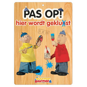 Buurman & Buurman Waakbord Pas op! van Blik