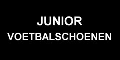 JUNIOR VOETBALSCHOENEN