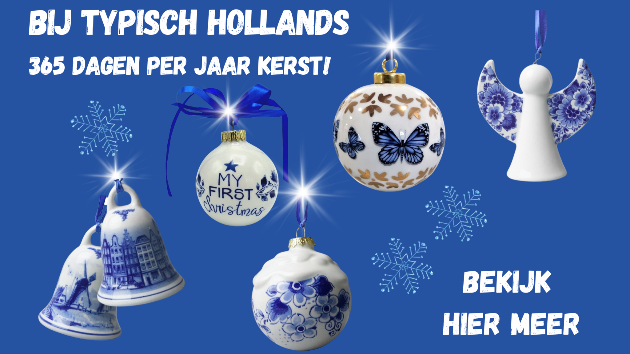 Delfts blauwe kerstballen en ornamentjes 365 dagen per jaar kerst bij