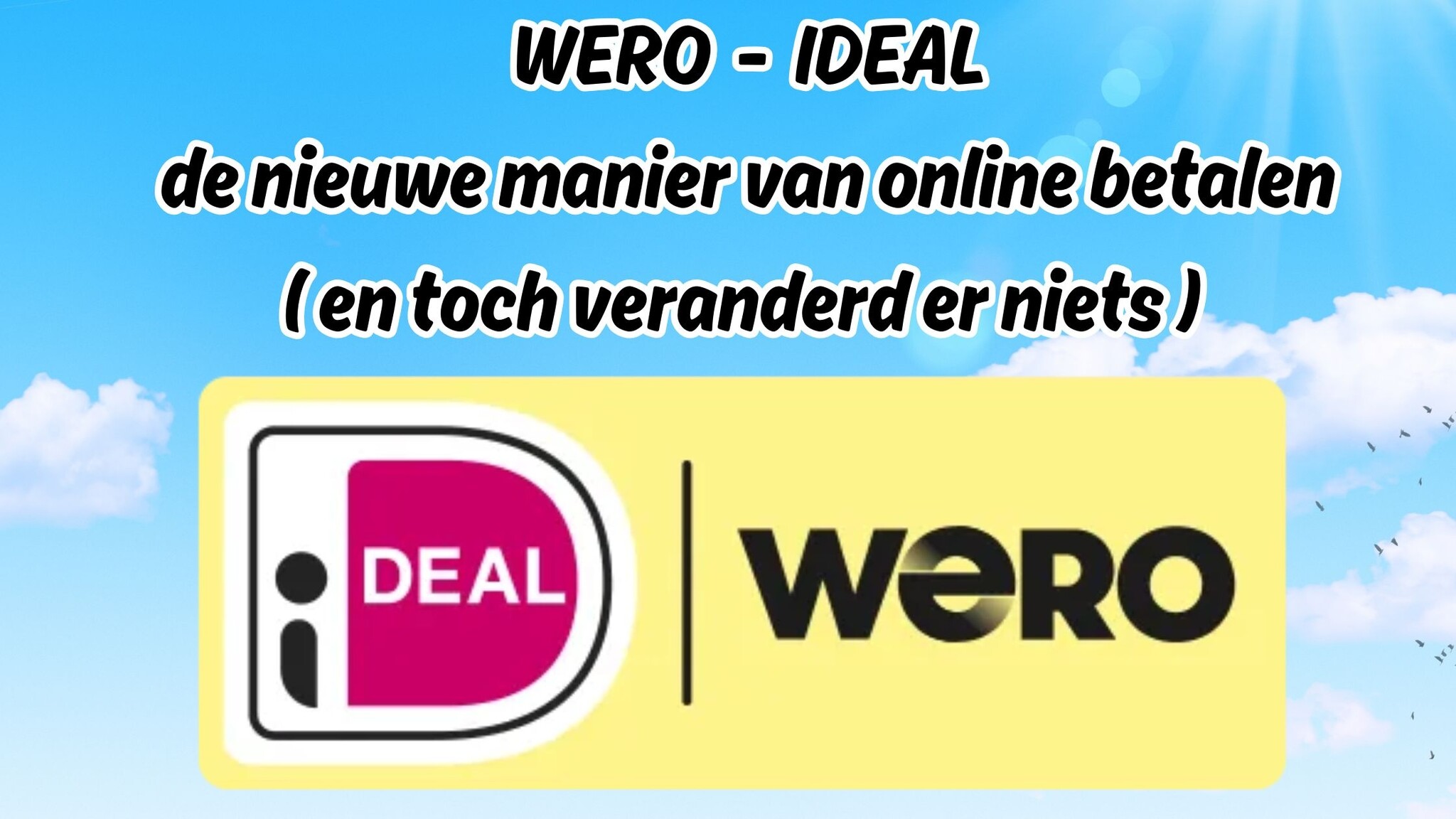 WERO - IDEAL
