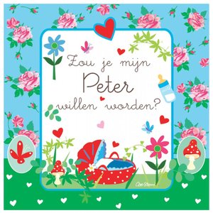 Zou je mijn Peter willen worden?