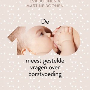 Mammae De 100 meest gestelde vragen over Borstvoeding Boek