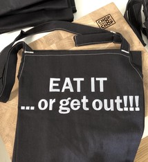 Kookschort `EAT IT .. or get out!!!