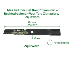 Mes 491 mm met Rond 16 mm Gat – Rechtsdraaiend – Voor Toro Zitmaaiers, Zijuitworp, onderdeel