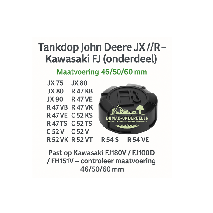 Tankdop voor Kawasaki FJ180V/FJ100D op John Deere JX- en R-serie loopmaaiers – 46/50/60 mm – geleverd zonder membraan – passend alternatief, onderdeel