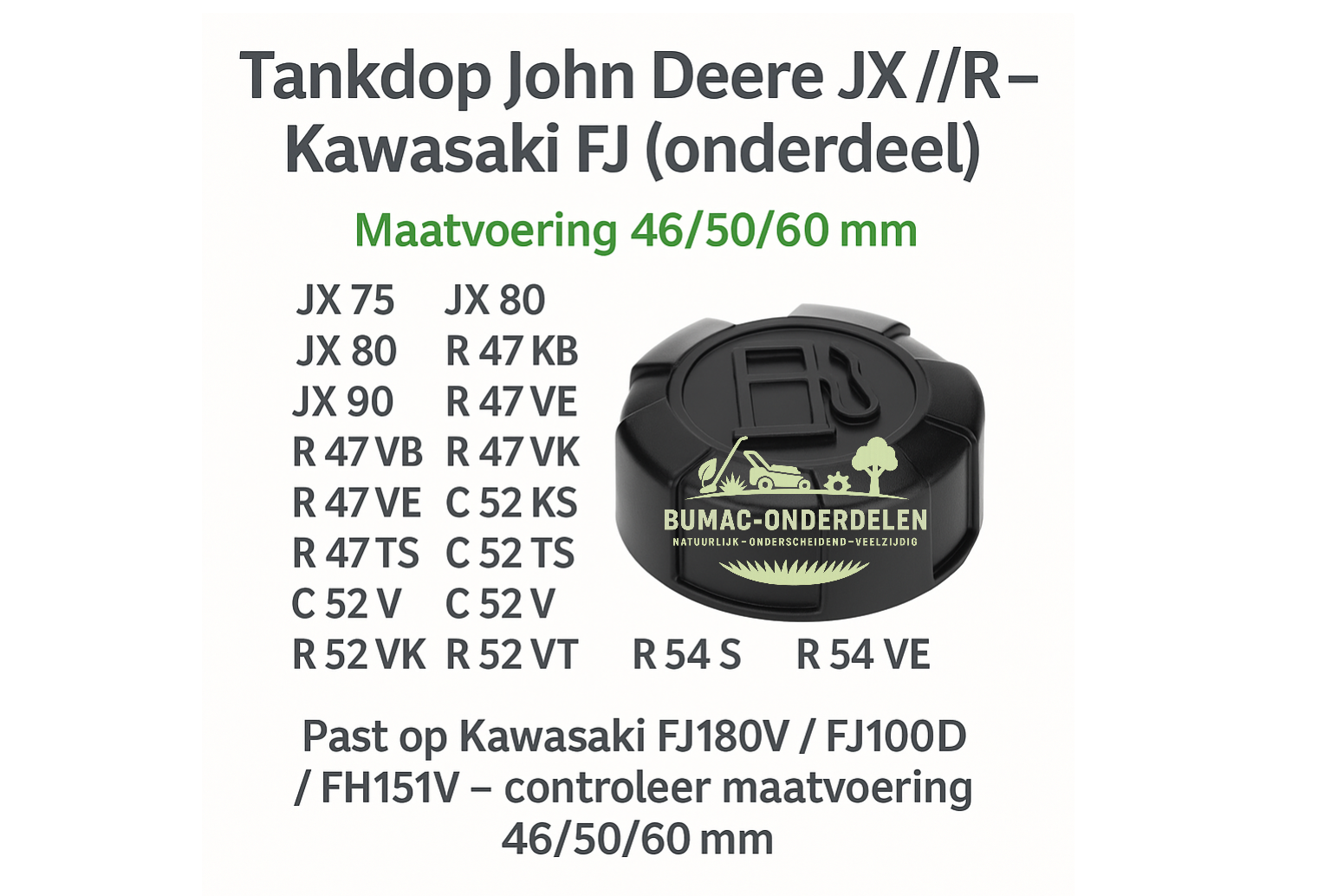 Tankdop voor Kawasaki FJ180V/FJ100D op John Deere JX- en R-serie loopmaaiers – 46/50/60 mm – geleverd zonder membraan – passend alternatief, onderdeel