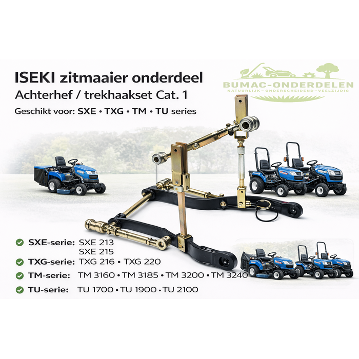 Iseki ISEKI zitmaaier onderdeel set trekhaak achterhef Cat. 1 voor SXE, TXG, TM en TU series