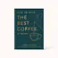 James Hoffmann How To Make The Best Coffee At Home