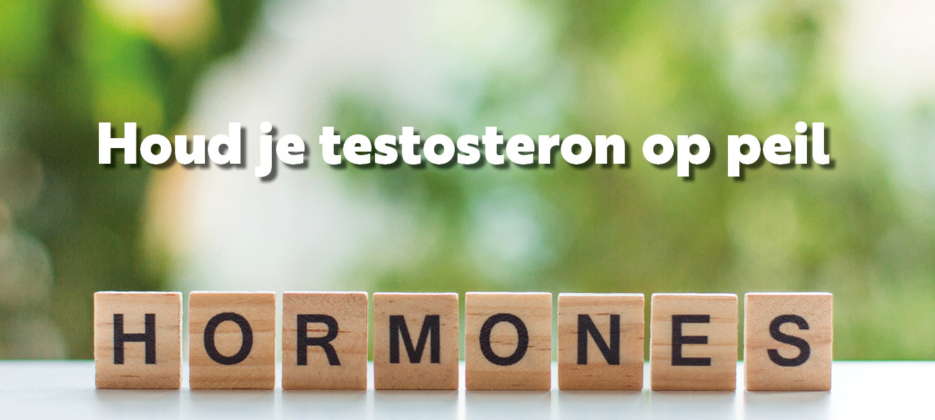 Houd je testosteron op peil