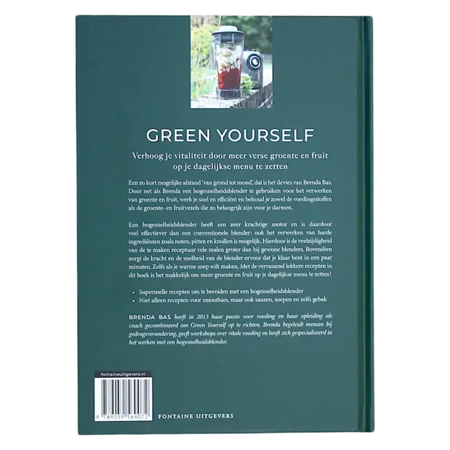 Green Yourself - Recepten voor de Hogesnelheidsblender