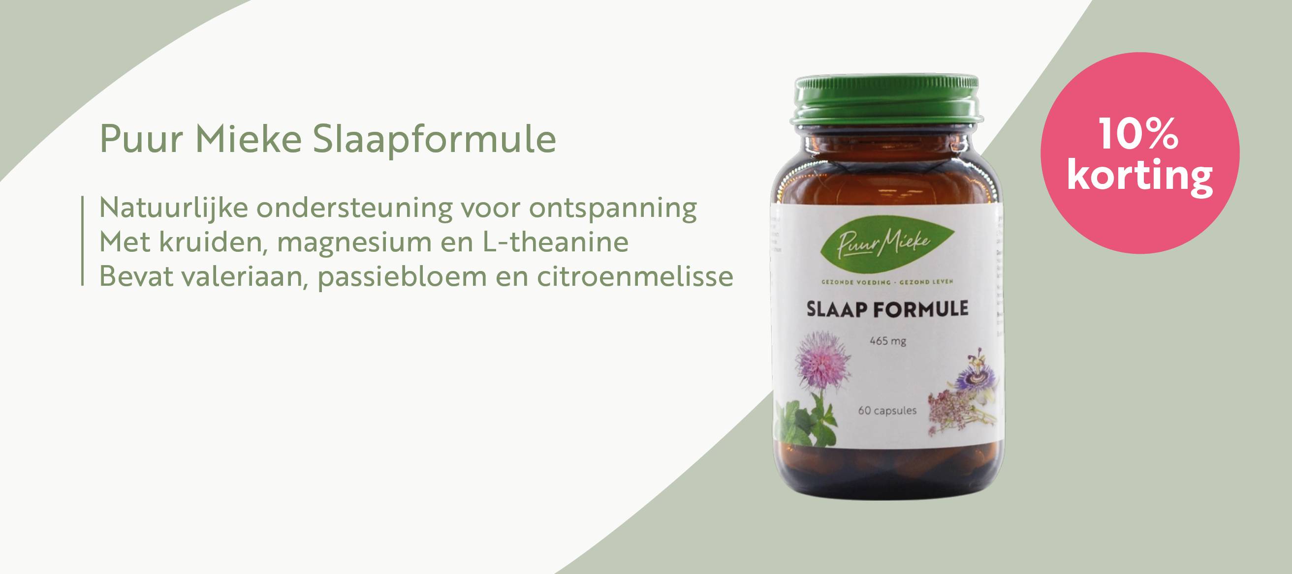 10% korting Puur Mieke Slaapformule