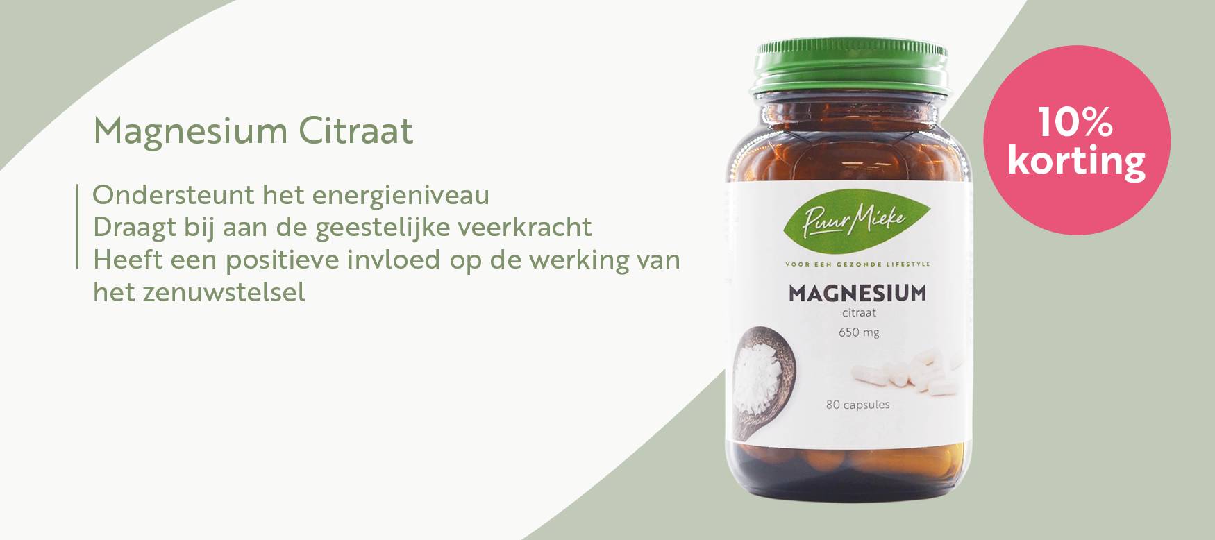 10% korting Magnesium Citraat
