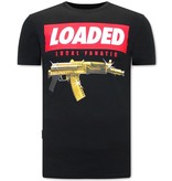 Local Fanatic  T Shirt  Med Tryck Loaded Gun  - Svart