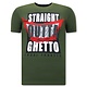 Herr T Shirt Straight Outta Ghetto - Grön