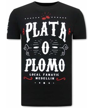 Local Fanatic Narcos Plata O Plomo  Herr T-Shirt - Svart