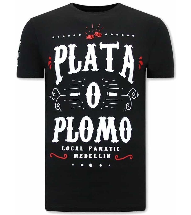 Local Fanatic Narcos Plata O Plomo  Herr T-Shirt - Svart