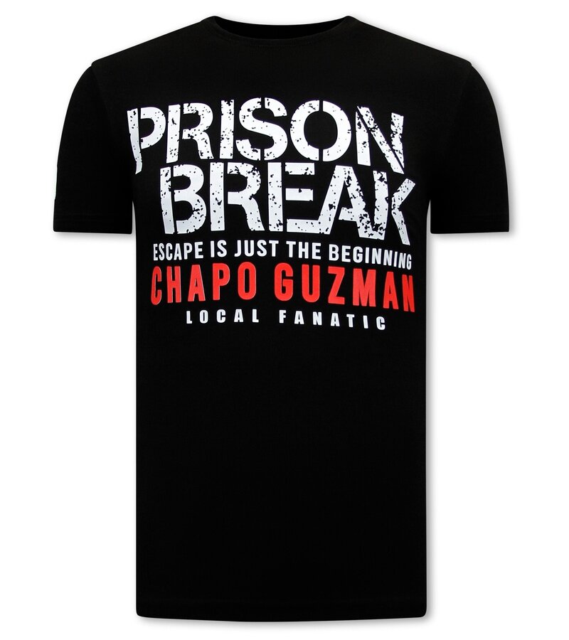 Local Fanatic Chapo Guzman Prison Break T-shirt Herr - Svart