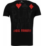 Local Fanatic Hot and Famous Poker Bar - T Shirt Herr - 4782Z - Svart